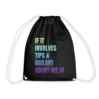 When it comes to tips and nail art nail salon - Drawstring Bag - black - Front