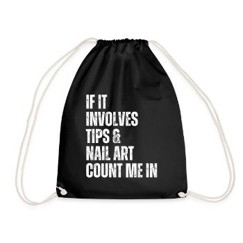 When it comes to tips and nail art nail salon - Drawstring Bag - black - Front