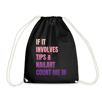 When it comes to tips and nail art nail salon - Drawstring Bag - black - Front