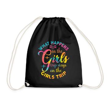 What Happens On The Girls Trip - Drawstring Bag - black - Front