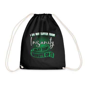 Insane Joke Insanity Madness - Sac de sport léger - noir - Devant