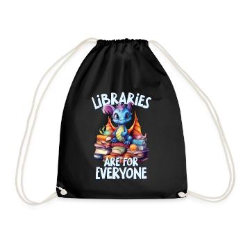 Bibliotheken Sind Für Alle Da Bibliothekar - Turnbeutel - Schwarz - Vorne