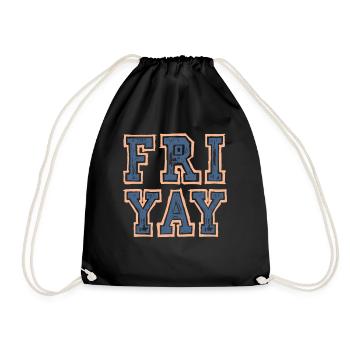 Fri Yay Enseignants Ambiance du week-end de l’école - Sac de sport léger - noir - Devant