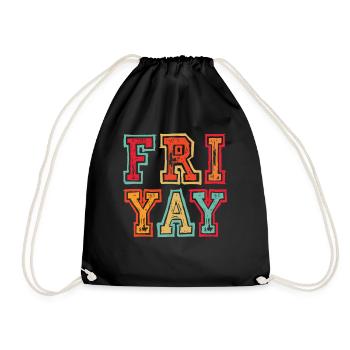 Fri Yay Enseignants Ambiance du week-end de l’école - Sac de sport léger - noir - Devant