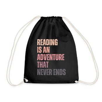 Reading is an adventure book lover - Drawstring Bag - black - Front