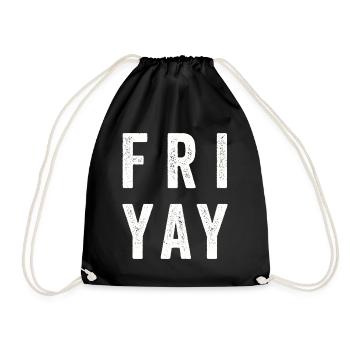 Fri Yay Enseignants Ambiance du week-end de l’école - Sac de sport léger - noir - Devant