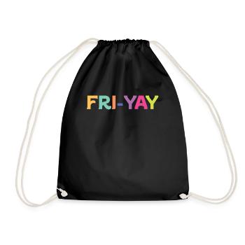 Fri Yay Enseignants Ambiance du week-end de l’école - Sac de sport léger - noir - Devant