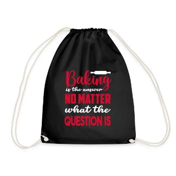 Baking Pun Bake Cook Chef Baker - Drawstring Bag - black - Front