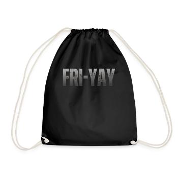Fri Yay Enseignants Ambiance du week-end de l’école - Sac de sport léger - noir - Devant