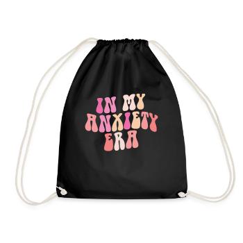 In My Anxiety Era Funny Rethinking - Drawstring Bag - black - Front