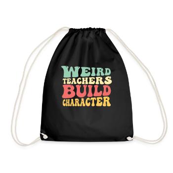 Weird Teachers Funny School Teachers - Drawstring Bag - black - Front