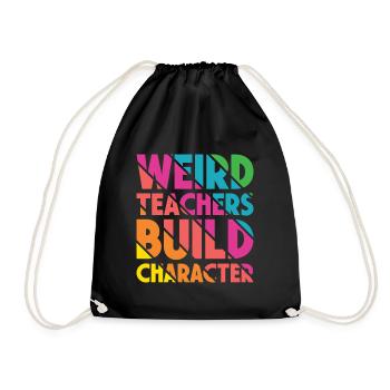 Weird Teachers Funny School Teachers - Drawstring Bag - black - Front