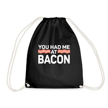You Had Me At Bacon - Drawstring Bag - black - Front