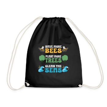 Save More Bees Plant More Trees Clean The Seas - Turnbeutel - Schwarz - Vorne
