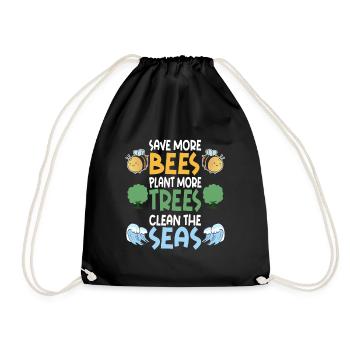 Save More Bees Plant More Trees Clean The Seas - Turnbeutel - Schwarz - Vorne