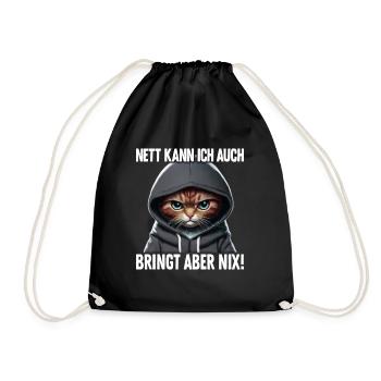 Spruch Katze Geschenk - Nett kann ich auch bringt - Turnbeutel - Schwarz - Vorne