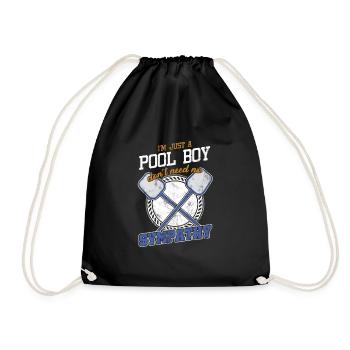 Ich bin nur ein Pool Boy Funny Pool Cleaning Cleaner - Turnbeutel - Schwarz - Vorne