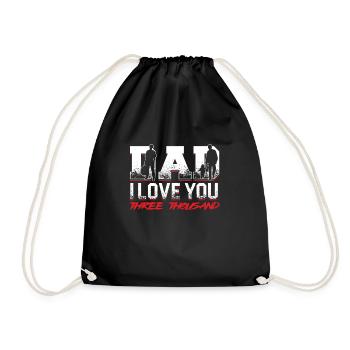 Dad I Love You Father Papa Fathers Day Son - Drawstring Bag - black - Front