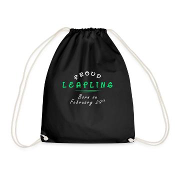 Proud Leapling Born On February 29 Birthday Gift - Drawstring Bag - black - Front