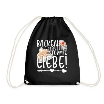 Backen ist aus Teig geformte Liebe, Bäcker - Turnbeutel - Schwarz - Vorne