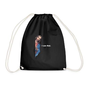 I Saw That Jesus Christ Religion Faith Prayer Gift - Drawstring Bag - black - Front