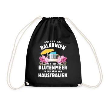 Urlaub auf Balkonien - Blütenmeer - Haustralien - Turnbeutel - Schwarz - Vorne