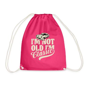 I'm not old I'm classic - Vintage Retro Auto - Drawstring Bag - fuchsia - Front