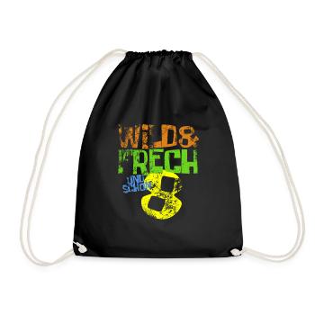 Wild & frech und schon 8 Geburtstag Geschenk - Turnbeutel - Schwarz - Vorne
