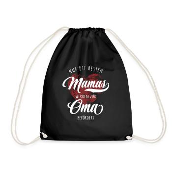 Nur die besten Mamas werden zur Oma befördert - Turnbeutel - Schwarz - Vorne