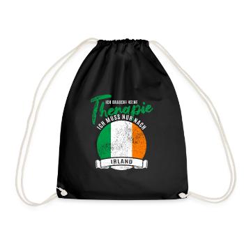 Ich brauche keine Therapie ich muss nach Irland - Turnbeutel - Schwarz - Vorne