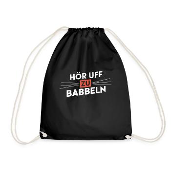Stop Babbling Hessian Dialect Speeches - Drawstring Bag - black - Front