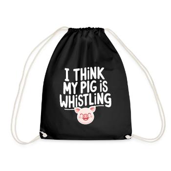 I think my Pig is Whistling Deutsch Denglisch Spri - Turnbeutel - Schwarz - Vorne