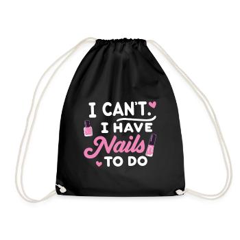 I Can't i have Nails to do Nail Tech beautician - Drawstring Bag - black - Front
