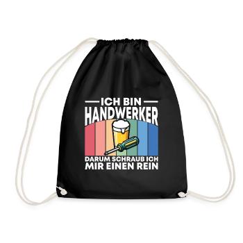 Ich bin Handwerker darum schraub ich mir einen rei - Turnbeutel - Schwarz - Vorne