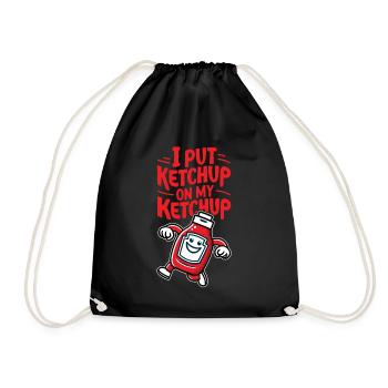J’ai mis du ketchup sur ma bouteille de ketchup Funny Sauce Ent - Sac de sport léger - noir - Devant