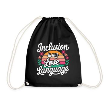 Inclusion is my love language education teacher - Drawstring Bag - black - Front