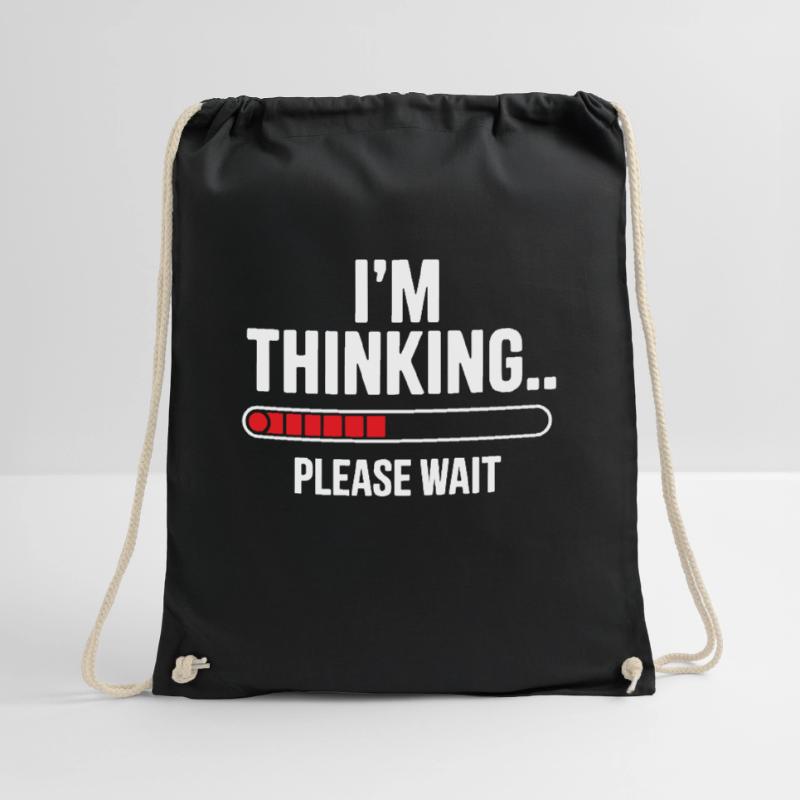 I'm thinking please wait funny nerd loading brain Drawstring Bag