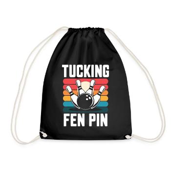 Tucking Fen Pin Bowling Humor Wortspiel - Turnbeutel - Schwarz - Vorne