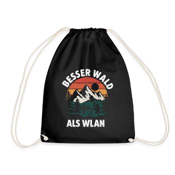 Besser Wald als WLan Natur Camping Wandern Witz - Turnbeutel - Schwarz - Vorne