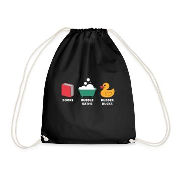Books Bubble Baths and Rubber Ducks - Drawstring Bag - black - Front