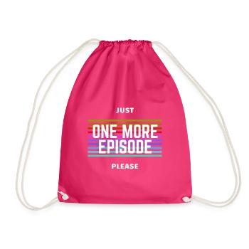 Just One More Episode Please - Turnbeutel - Fuchsia - Vorne