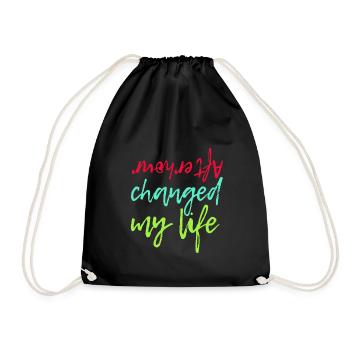 Afterhour changed my life - Turnbeutel - Schwarz - Vorne