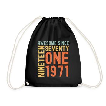 Awesome since 1971 Birthday Gift Year - Drawstring Bag - black - Front