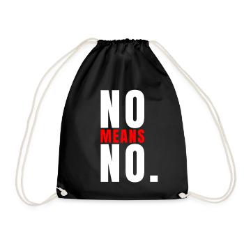 Non signifie pas de déclaration audacieuse Citation forte - Sac de sport léger - noir - Devant