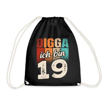 Digga Ich Bin 19 Jahre 19. Geburtstag - Turnbeutel - Schwarz - Vorne