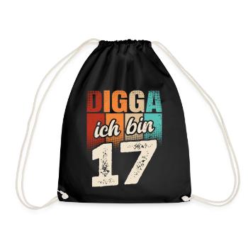 Digga Ich Bin 17 Jahre 17. Geburtstag - Turnbeutel - Schwarz - Vorne