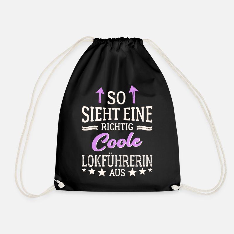 So sieht eine richtig coole Lokführerin aus - Turnbeutel - Schwarz