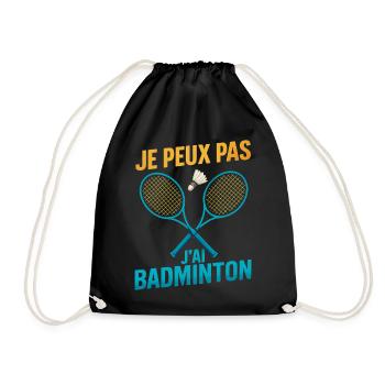I can't I have badminton - Drawstring Bag - black - Front