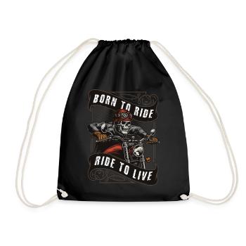 Born to Ride - Ride to Live - Turnbeutel - Schwarz - Vorne