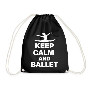 KEEP CALM AND BALLET, GRACE & POWER! BALLETT FAN🩰 - Turnbeutel - Schwarz - Vorne